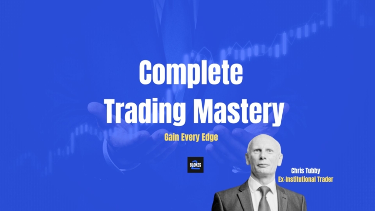 Two Blokes Trading Complete Trading Mastery with Chris Tubby